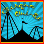 Cirque Oui-Et! An Improvised Variety Show