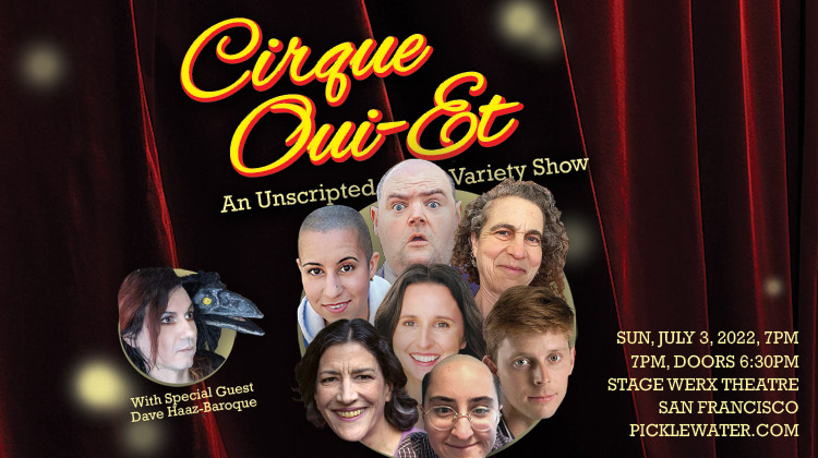 Cirque Oui-Et in July with Guest Star David Haas-Baroque